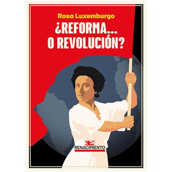 Reforma O Revolucion