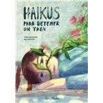 Haikus para dentener un tren