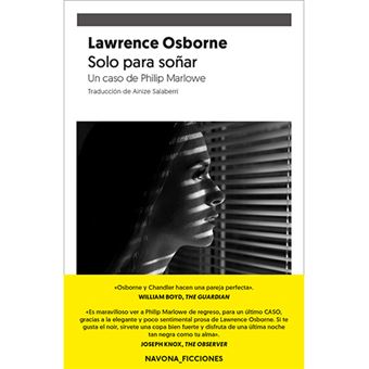 Solo para soñar - Un caso de Philip Marlowe