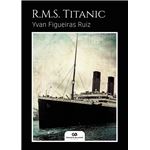 Rm. titanic