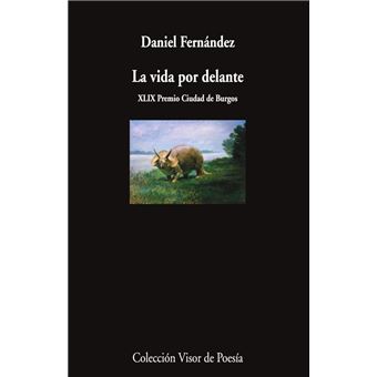 La Vida Por Delante