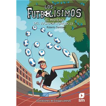 Opinión Fundir Duquesa Colección completa de los libros de Los futbolísimos | Fnac