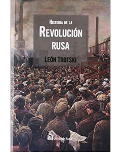 Historia De La Revolución Rusa 3ed