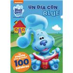 Un dia con blue un cuento para aprender 100 palabras