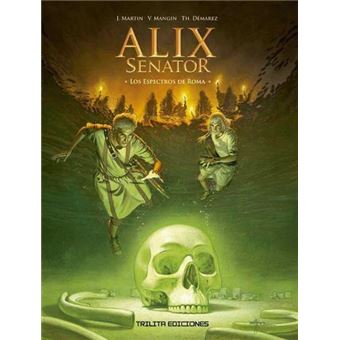 Alix Senator 09: Los espectros de Roma