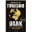 Turismo Dark. Edición actualizada