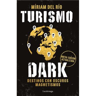 Turismo Dark. Edición actualizada