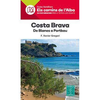 Costa Brava - De Blanes a Portbou