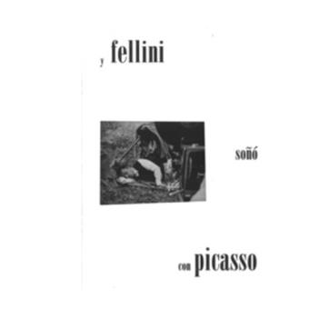 Y Fellini soñó con Picasso - 1
