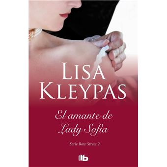 El amante de Lady Sofía (Serie de Bow Street 2)