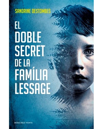 Libro El Doble secret la familia sandrine destombes narrativa lessageel epub