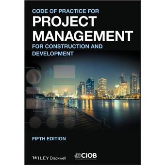 Code of Practice for Project Management for Construction and Development - 1