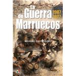 La guerra de marruecos 1907 1927