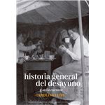 Historia General Del Desayuno
