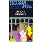 Ávila y Segovia Escapada Azul