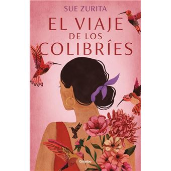 El Viaje De Los Colibríes