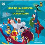 Liga de la justicia: ¡salvar la navidad!