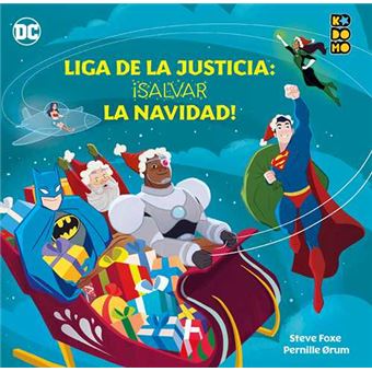 Liga de la justicia: ¡salvar la navidad!