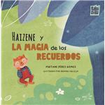 Haizene Y La Magia De Los Recuerdos