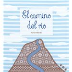 El Camino Del Rio
