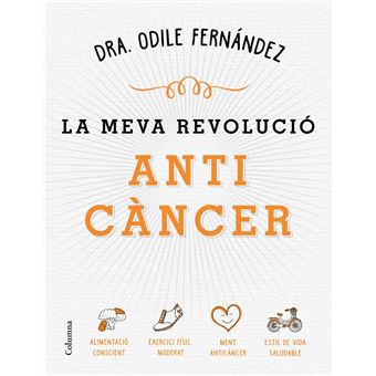 La meva revolució anticàncer - 1