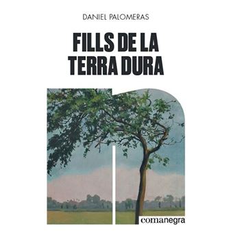 Fills de la terra dura