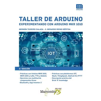 Taller de Experimentando con Arduino MKR 1010 Gerardo