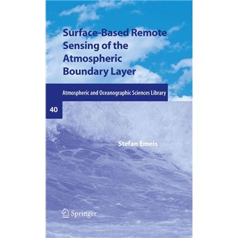 Surface-Based Remote Sensing of the Atmospheric Boundary Layer - 1