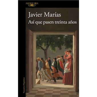Así que pasen treinta años