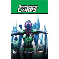Green Lantern Corps vol. 02: Ser un Lantern (Green Lantern Saga - Recarga parte 5)