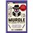 Murdle: Más crímenes por resolver