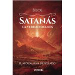 Satanás la verdad oculta