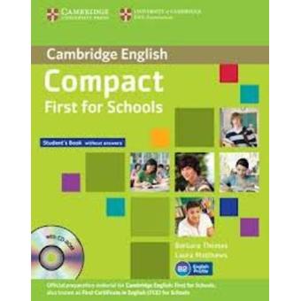 Compact first for schools Student's Book without answers with CD-ROM - 1