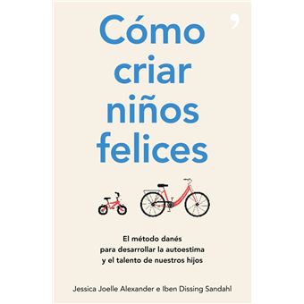 Cómo criar niños felices