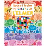 Busca i troba els colors de l'Elmer (Elmer. Pequeñas manitas)