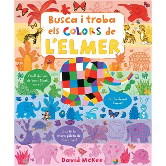 Busca i troba els colors de l'Elmer (Elmer. Pequeñas manitas)