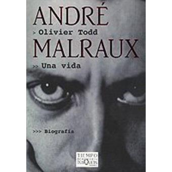 André Malraux. Una Vida - 1