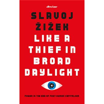 Like a thief in broad daylight