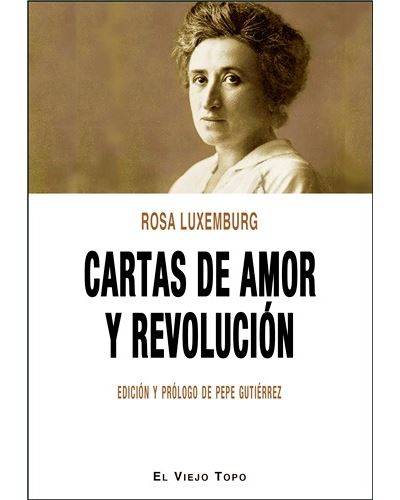 Cartas de amor y revolución