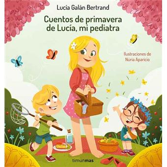 Cuentos de primavera de lucia mi pediatra
