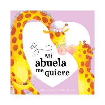 Mi abuela me quiere