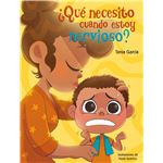 Que necesito cuando estoy nervioso
