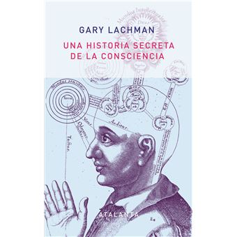 Una historia secreta de la conciencia