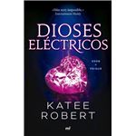 Dioses Electricos-Electric Idol