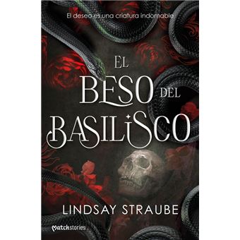 El Beso Del Basilisco