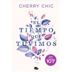 El Tiempo Que Tuvimos