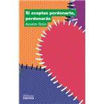 Si aceptas perdonarte, perdonarás