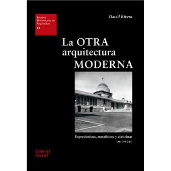 La otra arquitectura moderna - 1