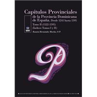 Capítulos Provinciales de la Provincia Dominicana de España.