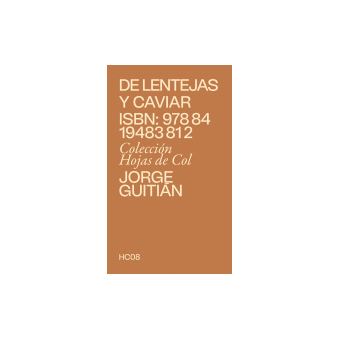De Lentejas Y Caviar